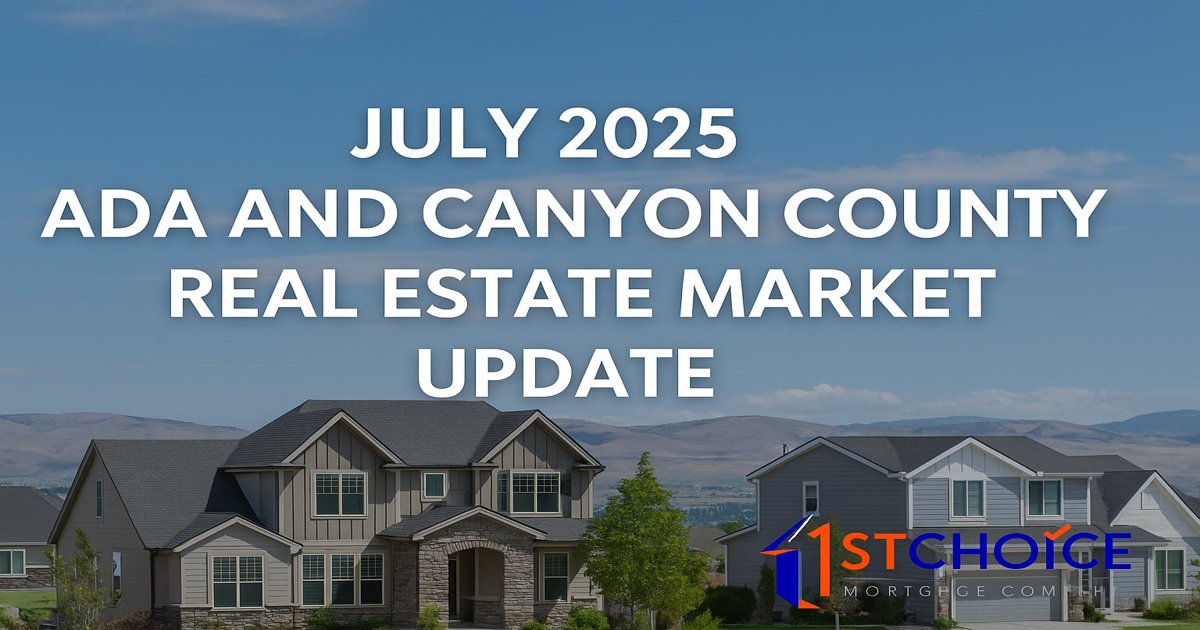 July 2025 Ada & Canyon County Real Estate Mar...