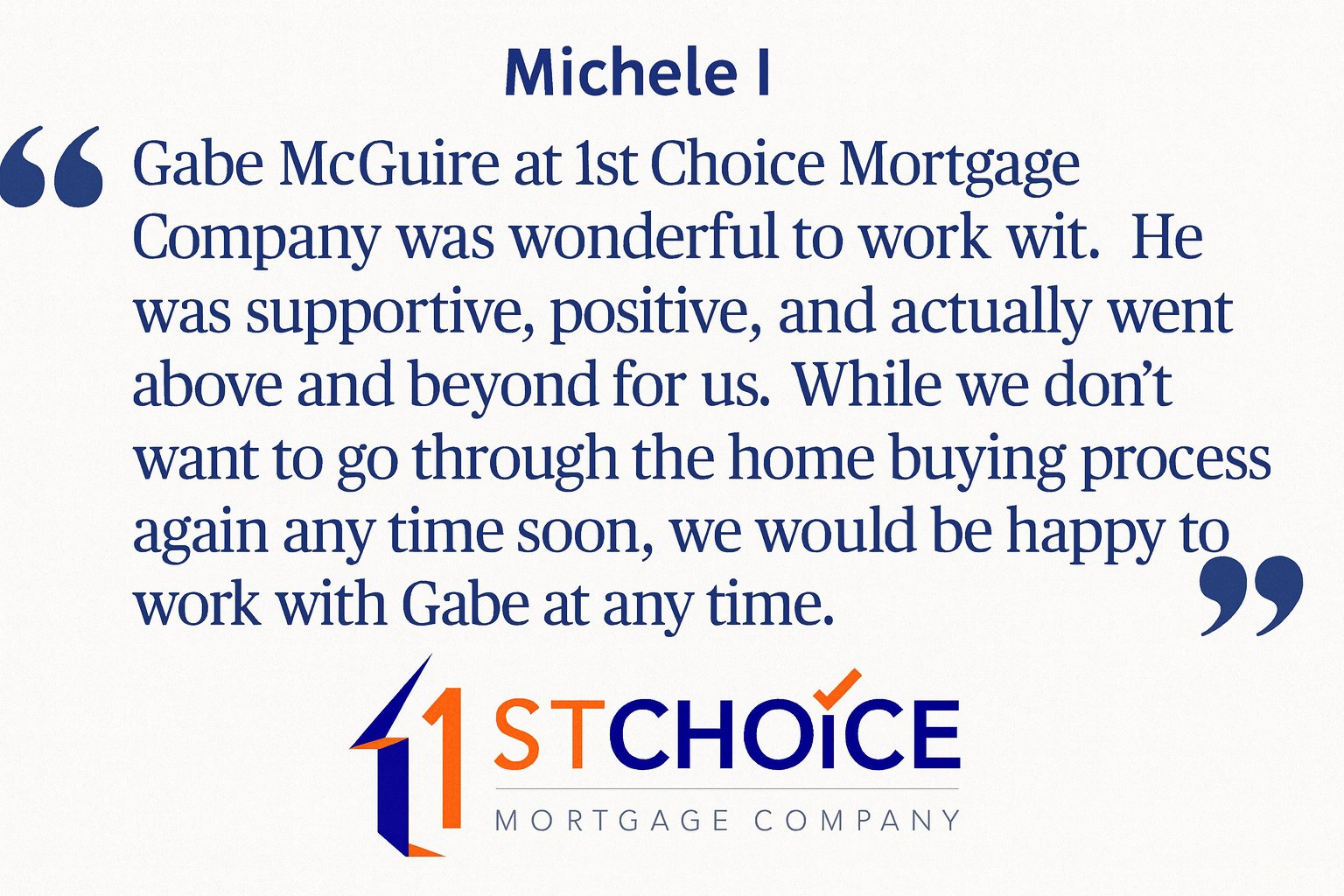 5-Star Review for Gabe McGuire at 1st Choice Mortg...