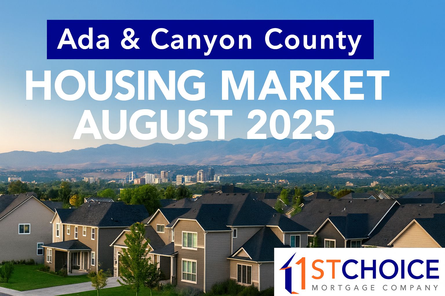 Ada & Canyon County Housing Market Update –...