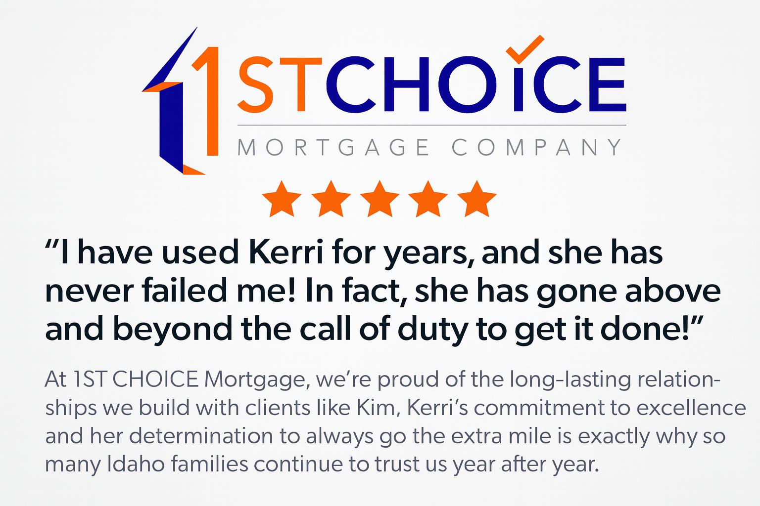 5-Star Mortgage Review in Idaho | Kerri at 1st Cho...