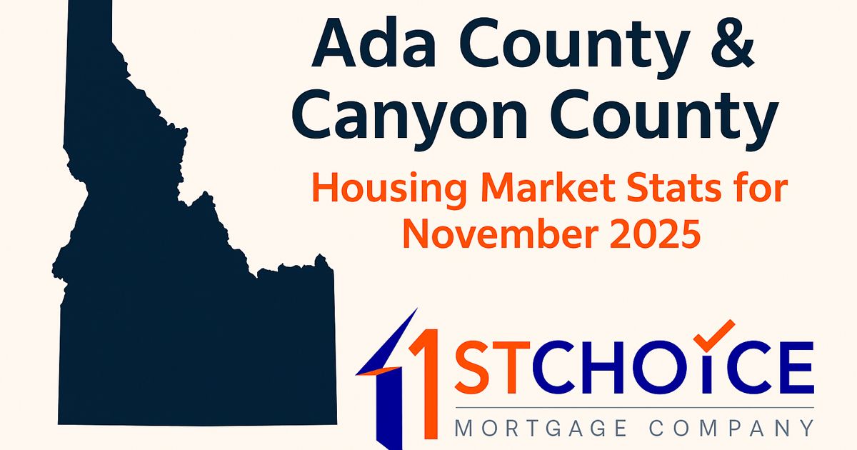 Ada and Canyon County Housing Market November 2025...