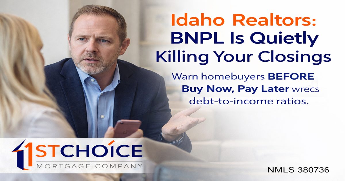 Realtors: BNPL Is Killing Closings in Idaho (How t...