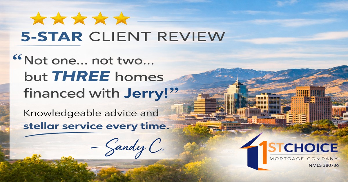 5-Star Idaho Mortgage Review | 3 Homes Financed